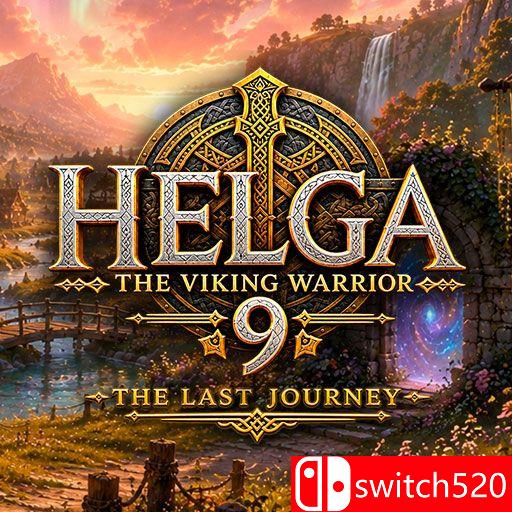《维京女战士赫尔加9：最后的旅程（Helga the Viking Warrior 9 Last Journey）》[英文]