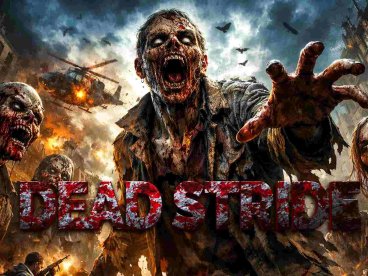 死亡步伐 .DEAD STRIDE