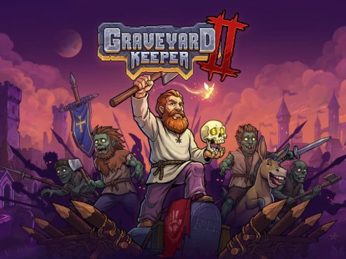 守墓人2丨Graveyard Keeper 2